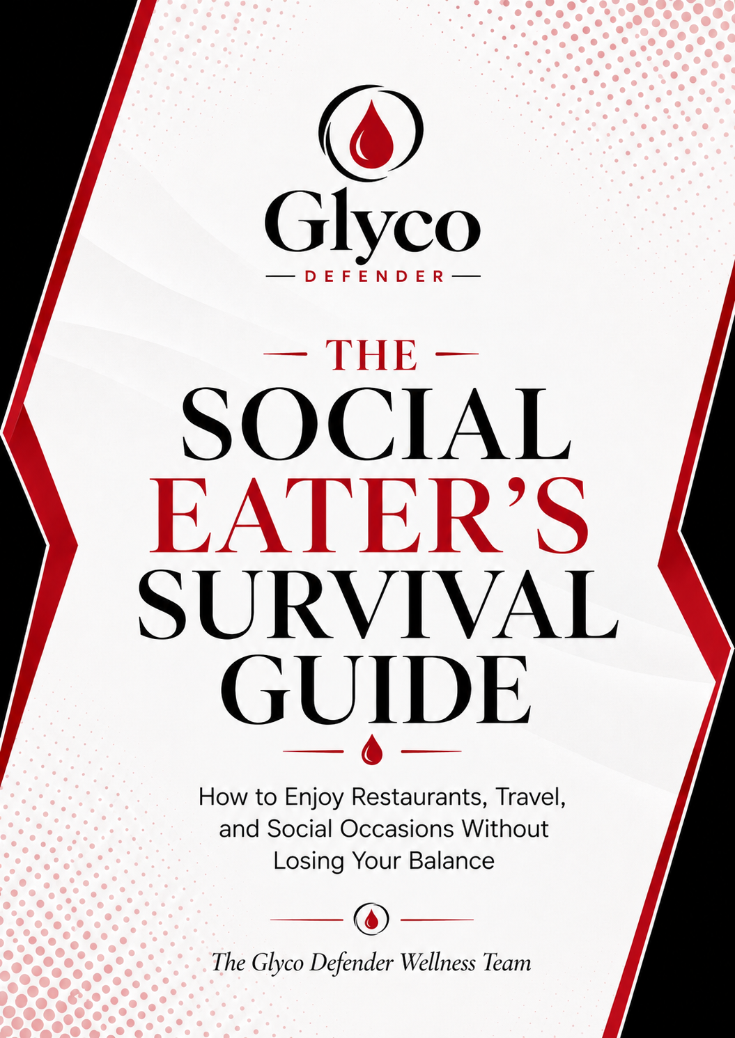 The Social Eater's Survival Guide
